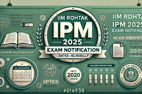 IIM Rohtak IPM 2025