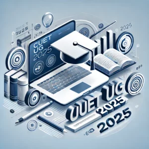 CUET (UG) 2025: Online Applications Open for Undergraduate Admissions