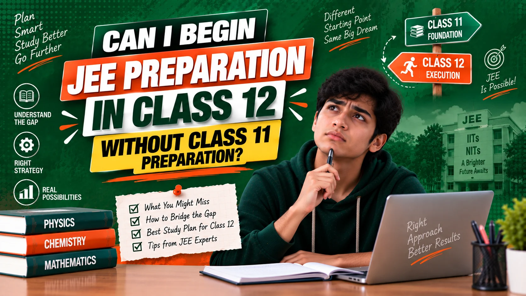 JEE preparation in Class 12 without Class 11